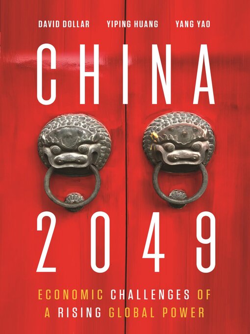 Title details for China 2049 by David Dollar - Available